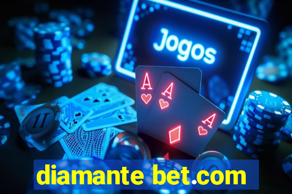 diamante bet.com